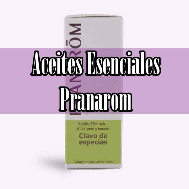 Ventajas de los aceites esenciales de Pranarom