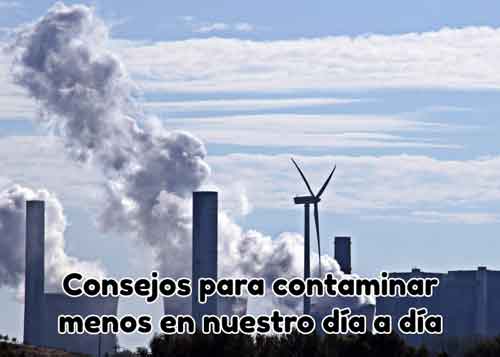 Consejos para contaminar menos en nuestro día a día